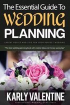 The Essential Guide to Wedding Planning