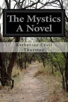 The Mystics A Novel