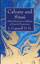 Calvary and Sinai
