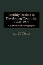 Fertility Decline in Developing Countries, 1960-1997