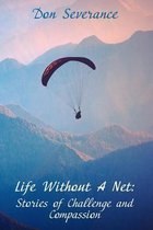 Life Without a Net