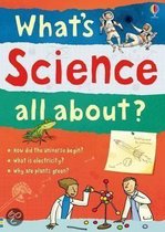 What's Science All About?