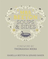 Mrs Beeton'S Soups & Sides