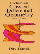 Lectures on Classical Differential Geometry