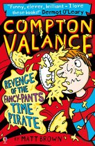Compton Valance 4 - Compton Valance - Revenge of the Fancy-Pants Time Pirate