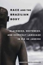 Race and the Brazilian Body