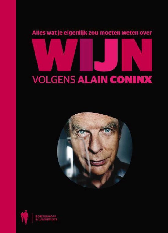 Cover van het boek 'Alles wat je zou moeten weten over wijn' van Alain Coninx