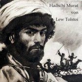 Tolstoi, L: Hadschi Murat