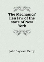 The Mechanics' Lien Law of the State of New York