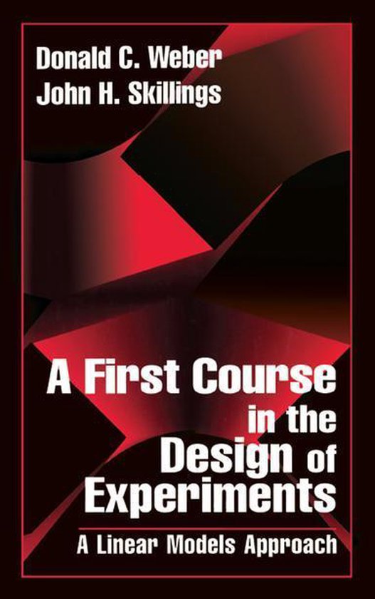 A First Course in the Design of Experiments - cover