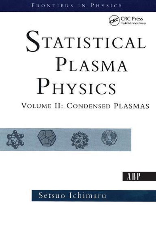 Frontiers in Physics - Statistical Plasma Physics, Volume II - cover