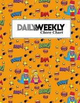 Daily & Weekly Chore Chart