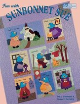 Fun with Sunbonnet Sue Print on Demand Edition