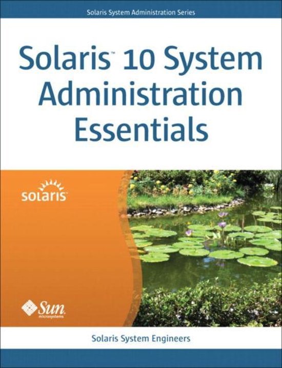Solaris 10 System Administration Essentials - cover