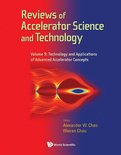 Reviews Of Accelerator Science And Technology - Volume 9: Technology And Applications Of Advanced Accelerator Concepts