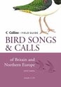 Bird Songs & Calls Of Britain & Northern Europe