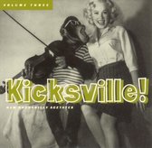 Kicksville, Vol. 3
