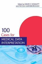 100 Cases for Medical Data Interpretatio