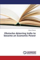 Obstacles deterring India to become an Economic Power