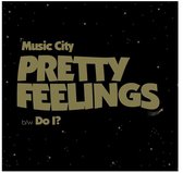 Pretty Feelings