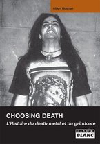 CHOOSING DEATH