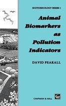 Animal Biomarkers as Pollution Indicators