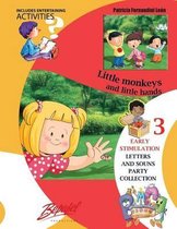 Little monkeys and little hands