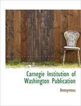 Carnegie Institution of Washington Publication