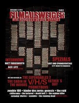 Filmausweider - Das Splattermovies Magazin - Ausgabe 2 - The Cabin in the Woods, Prometheus, Expendables 2, Fathers Day, V/H/S, Chernobyl Diaries, Evidence, Girls Gone Dead, Spezials