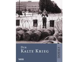Der Kalte Krieg