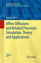 Affine Diffusions and Related Processes