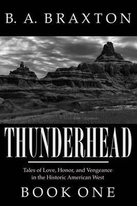 Thunderhead, Book One 9781492253631 B A Braxton Boeken