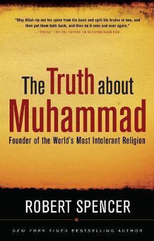 The Truth About Muhammad