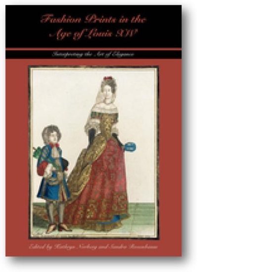 Fashion Prints In The Age Of Louis Xiv - cover