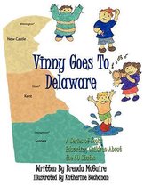 Vinny Goes To Delaware