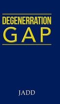 Degenerration Gap