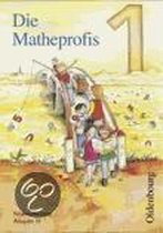 Die Matheprofis D 1. Schülerbuch