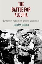 Pennsylvania Studies in Human Rights - The Battle for Algeria