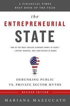 Boek cover The Entrepreneurial State (Revised Edition) van Mariana Mazzucato