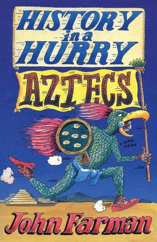 History in a Hurry 8 - History in a Hurry: Aztecs - cover
