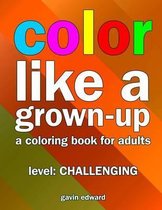 Color Like a Grown-up -- Challenging