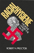 Racial Hygiene - Medicine Under the Nazis (Paper)