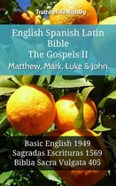 Parallel Bible Halseth English 1119 - English Spanish Latin Bible - The Gospels II - Matthew, Mark, Luke & John