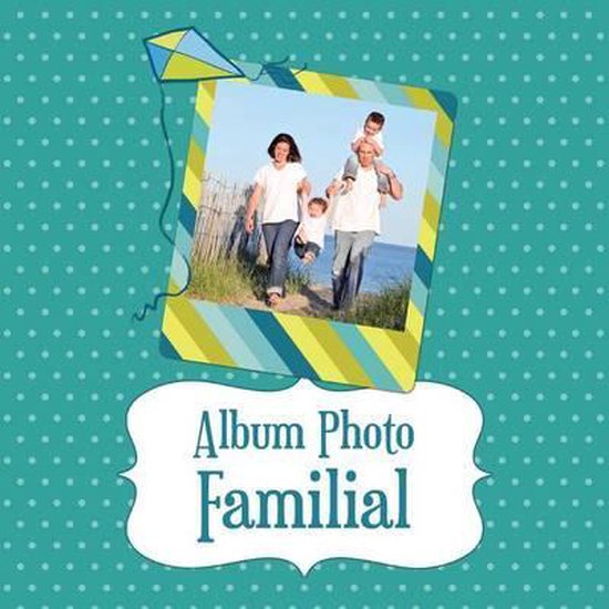 Album Photo Familial - cover
