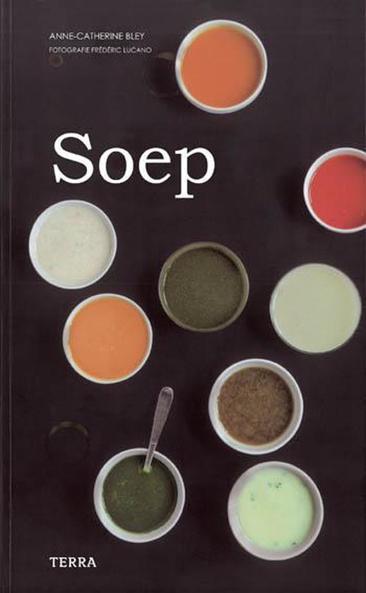 Cover van het boek 'Soep' van Anne-Catherine Bley