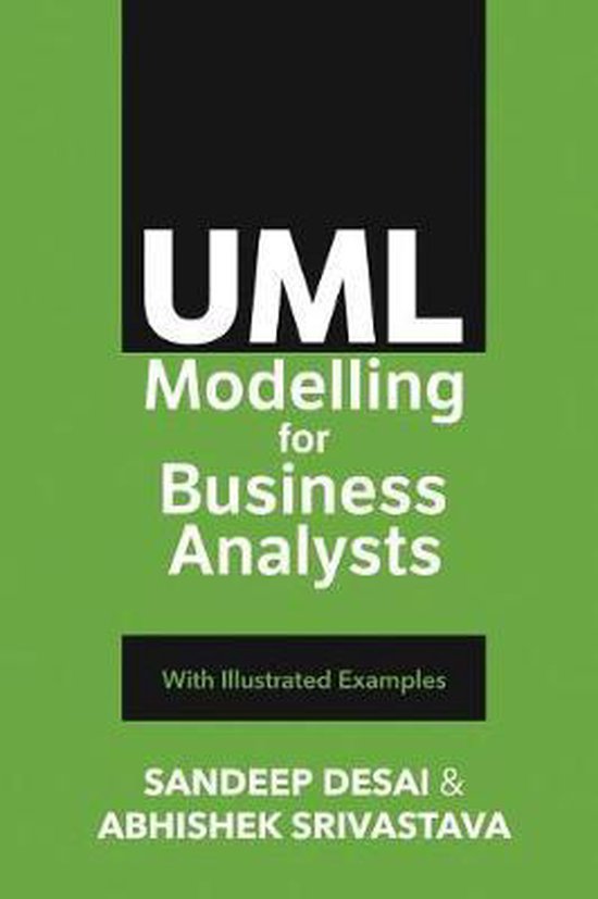 UML Modelling for Business Analysts 9781790167944 Sandeep Desai