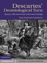 Descartes' Deontological Turn