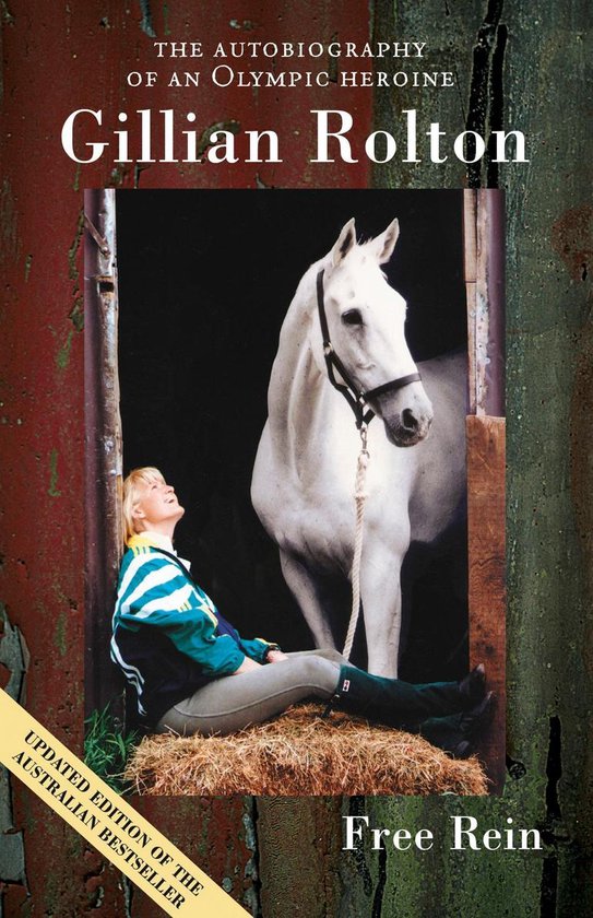 Free Rein The Autobiography of an Olympic Heroine - cover