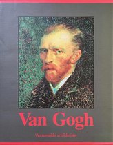 Vincent van Gogh - Verzamelde schilderijen I & II