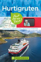 Zeit für das Beste - Bruckmann Reiseführer Hurtigruten: Zeit für das Beste